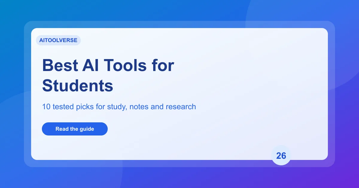 10 Best AI Tools for Students in 2026 article cover image