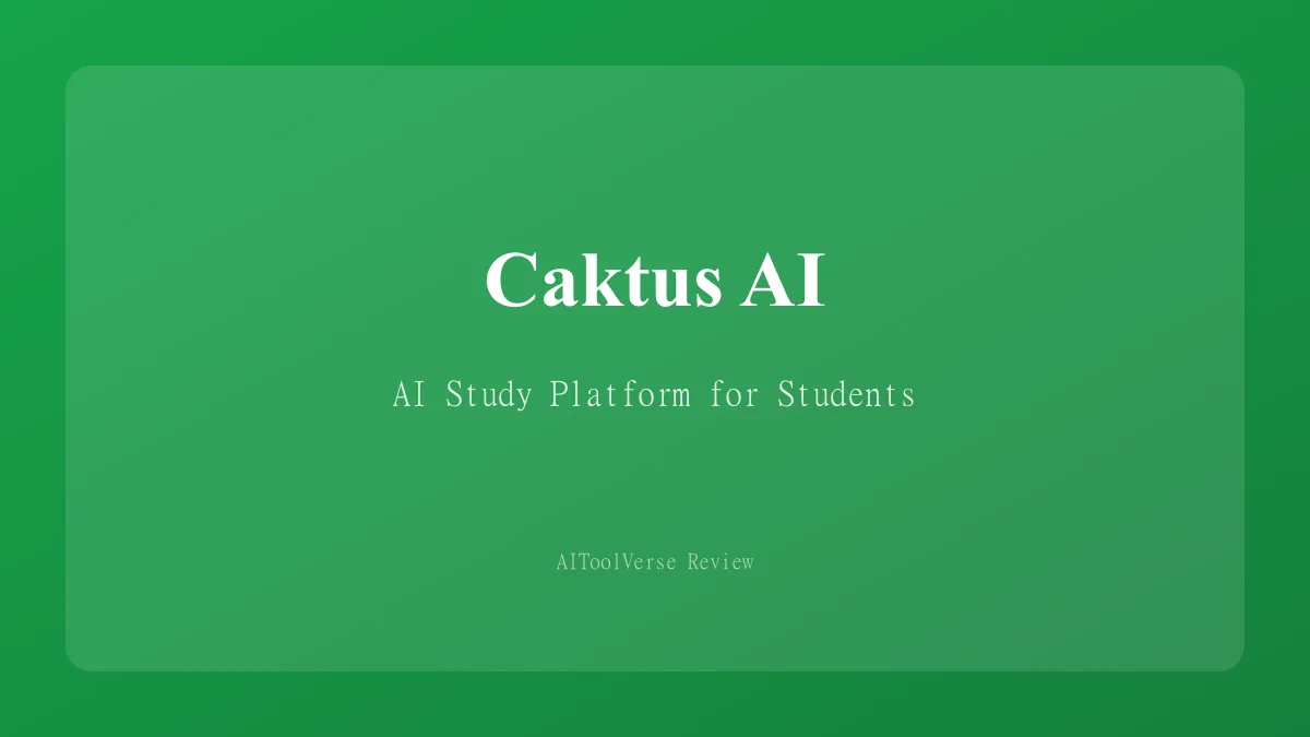 Caktus AI dashboard showing 25+ academic tools including essay writer, math solver, and flashcard maker