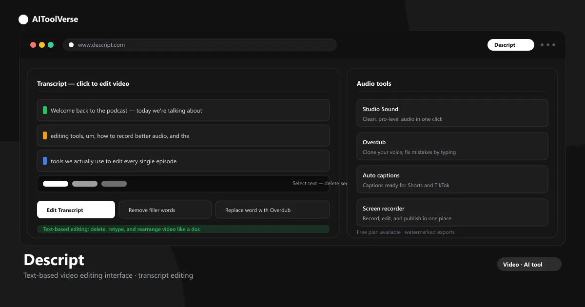 Descript text-based video editing interface showing transcript editing