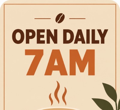 ChatGPT poster for a coffee shop with the text OPEN DAILY 7AM.